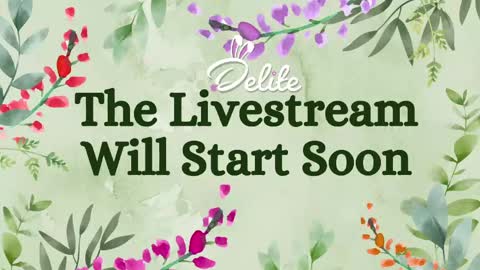 DeLite  Next stream on Wednesday or Thurdsay  online show from June 10, 7:29 am
