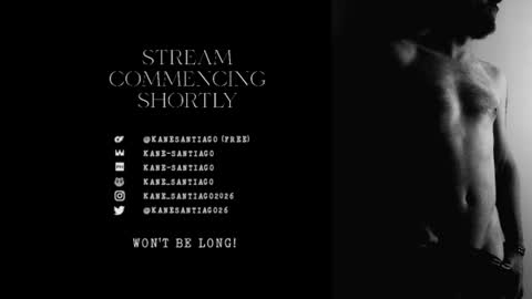Kane Santiago online show from June 16, 10:40 am