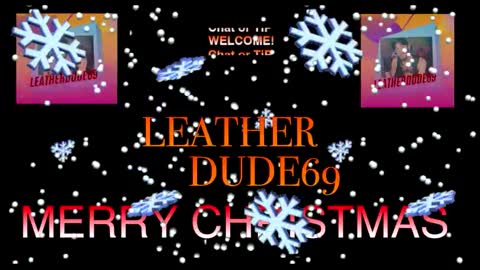 Snapshot of leatherdude69 chatting on December 26, 12:36 am leatherdude69 online show from December 26, 12:36 am