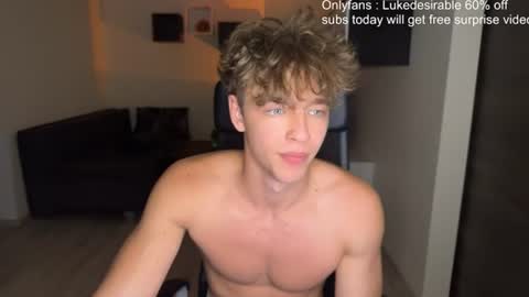 lukedesirable online show from July 28, 7:39 pm