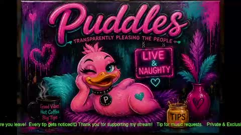 Puddles online show from July 25, 11:57 pm