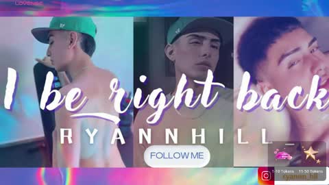 Ryannhill  online show from June 1, 7:15 pm