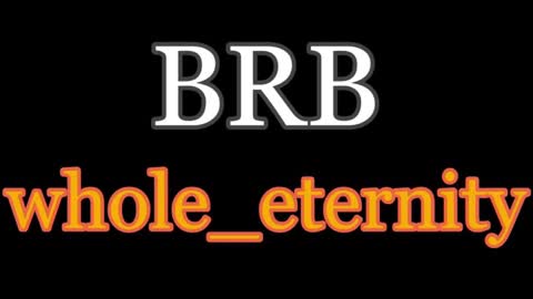 Snapshot of whole_eternity chatting on January 15, 8:20 am Abby online show from January 15, 8:20 am
