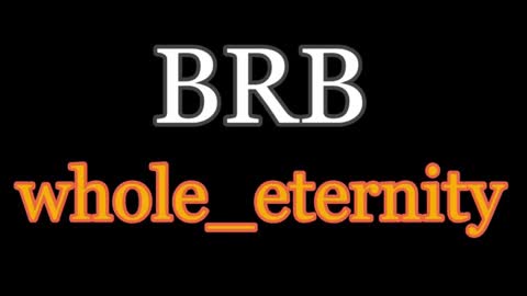 Snapshot of whole_eternity chatting on March 5, 10:55 am Abby online show from March 5, 10:55 am